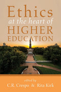 Ethics at the Heart of Higher Education - Paperback