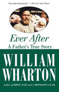 Ever After: A Father's True Story - Paperback