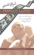 Harold Lloyd - Magic in a Pair of Horn-Rimmed Glasses (hardback) - Hardcover