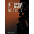 Incursion - Hardcover
