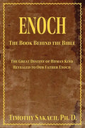 Enoch: The Book Behind the Bible - Paperback