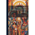 Myths and Legends of the Bantu - Hardcover