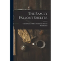 The Family Fallout Shelter - Paperback