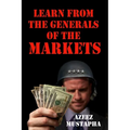 Learn From the Generals of the Market - Paperback