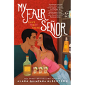 My Fair Señor - Paperback
