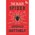 The Black Spider: Annotated Edition with an Introduction by H.M. Waidson - Paperback