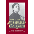 The Life of St. Gemma Galgani - Paperback