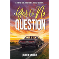A Yes or No Question - Paperback