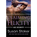 Claiming Felicity - Paperback