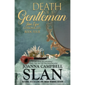 Death of a Gentleman: Book #4 in the Jane Eyre Chronicles - Paperback