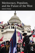 Meritocracy, Populism, and the Future of Democracy - Paperback