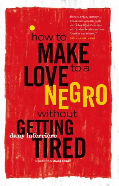 How to Make Love to a Negro Without Getting Tired - Paperback