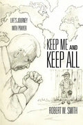 Keep Me and Keep All - Paperback