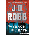 Payback in Death: An Eve Dallas Novel - Paperback