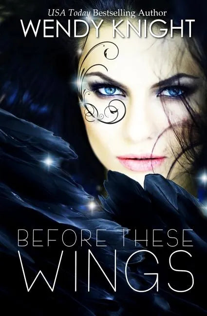 Before These Wings - Paperback
