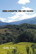 Escondite De Mi Alma - Paperback