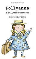 Pollyanna & Pollyanna Grows Up - Paperback