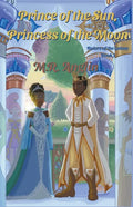 Prince of the Sun, Princess of the Moon - Paperback