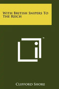 With British Snipers To The Reich - Paperback