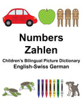 English-Swiss German Numbers/Zahlen Children's Bilingual Picture Dictionary - Paperback