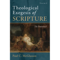 Theological Exegesis of Scripture, Volume I: The Pentateuch - Hardcover