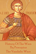 History of the Wars by Procopius - The Vandalic Wars - Paperback