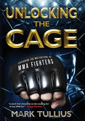Unlocking the Cage: Exploring the Motivations of MMA Fighters - Hardcover