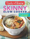Taste of Home Skinny Slow Cooker: Cook Smart, Eat Smart with 352 Healthy Slow-Cooker Recipes - Paperback