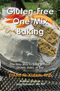 Gluten-Free One-Mix Baking: The Easy Way to Bake Without Gluten, Dairy, or Soy - Paperback