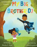 My Big Brother DJ - Paperback