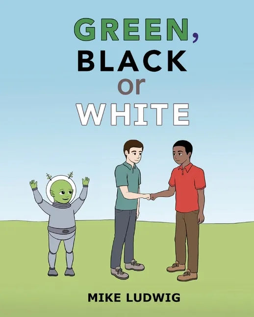 Green, Black or White - Paperback