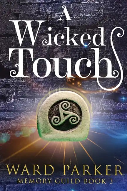A Wicked Touch: A midlife paranormal mystery - Paperback