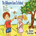 The Silkworm Goes To School - Paperback