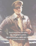 MacArthur in Japan: The Occupation: Military Phase: Volume I Supplement - Paperback