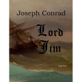 Lord Jim: Large Print - Paperback