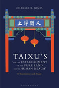 Taixu's 'On the Establishment of the Pure Land in the Human Realm': A Translation and Study - Paperback
