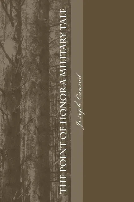The Point Of Honor A Military Tale - Paperback