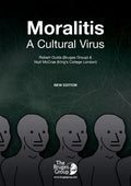 Moralitis, A Cultural Virus - Paperback