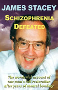 Schizophrenia Defeated - Paperback
