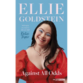 Against All Odds: My Life with Down Syndrome: 'Will Inspire You Never to Dim Your Light.' - Katie Piper OBE - Hardcover