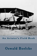An Aviator's Field Book - Paperback
