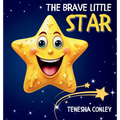 The Brave Little Star - Hardcover
