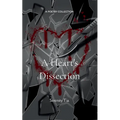A Heart's Dissection - Paperback