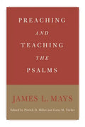 Preaching and Teaching the Psalms - Paperback
