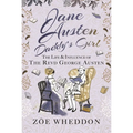 Jane Austen: Daddy's Girl: The Life and Influence of the Revd George Austen - Hardcover