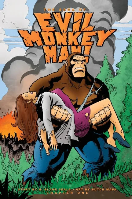 The Saga of Evil Monkey Man Chapter One - Paperback
