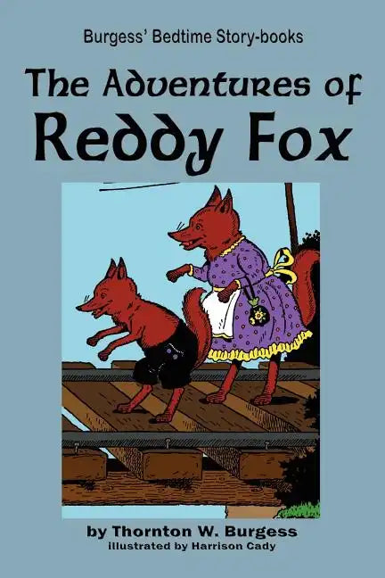 The Adventures of Reddy Fox - Paperback