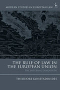 The Rule of Law in the European Union: The Internal Dimension - Paperback