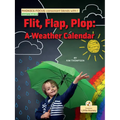 Flit, Flap, Plop: A Weather Calendar - Paperback
