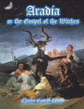 Aradia: or the Gospel of the Witches - Paperback